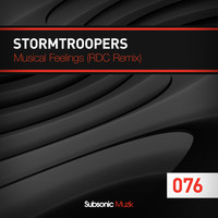 Stormtroopers - Musical Feelings (Rdc Remix)