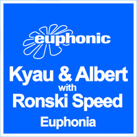 Kyau & Albert with Ronski Speed - Euphonia
