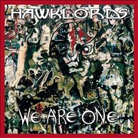 Hawklords - We Are One