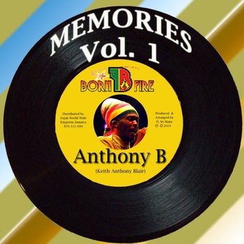 Anthony B - Memories Vol. 1