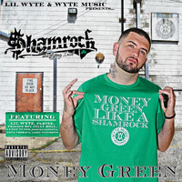 Shamrock - Money Green (Explicit)