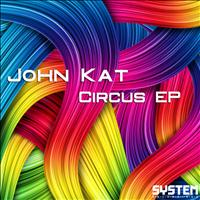 John Kat - Circus