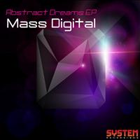 Mass Digital - Abstract Dreams