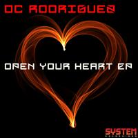 DC Rodriguez - Open Your Heart - EP