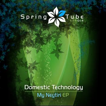 Domestic Technology - My Neytiri EP
