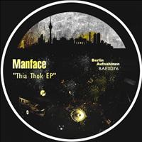 Manface - Thia Thok EP