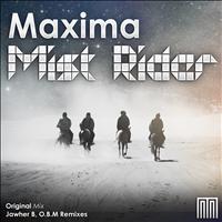 Maxima - Mist Rider