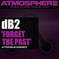 DB2 - Forget The Past