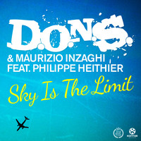 D.O.N.S. & Maurizio Inzaghi feat. Philippe Heithier - Sky Is the Limit