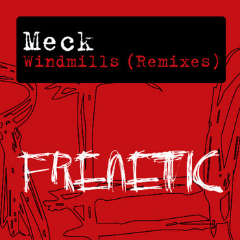 Meck - Windmills (Remixes)