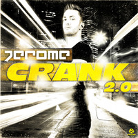Jerome - Crank 2.0