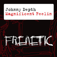 Johnny Depth - Magnificent Feelin'