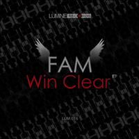 Fam - Win Clear