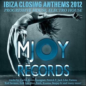 Various Artists - Ibiza Closing Anthems 2012 Progressive House, Electro House