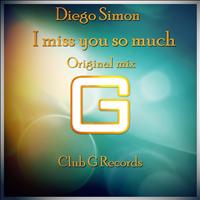 Diego Simon - I Miss You So Much