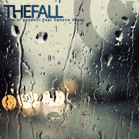 Man Of Goodwill & Ophelie Cassy - The Fall