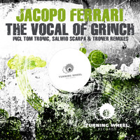 Jacopo Ferrari - The Vocal of Grinch