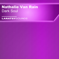 Nathalie Van Rain - Dark Soul (Dirty Mix)