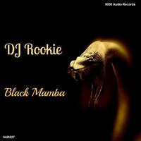DJ Rookie - Black Mamba