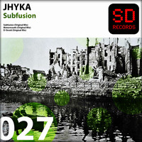 Jhyka - Subfusion