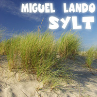Miguel Lando - Sylt Remaster