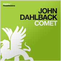 John Dahlback - Comet (Original Mix)
