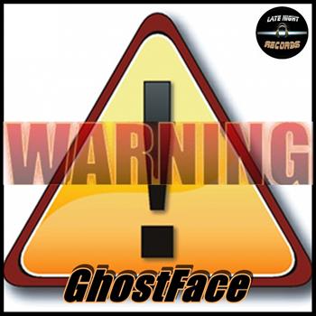 Ghostface - Warning