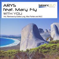 Arys feat. Mary Fly - With You
