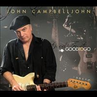 John Campbelljohn - Good To Go