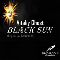 Vitaliy Ghost - Black Sun