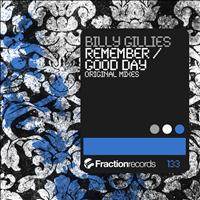 Billy Gillies - Remember / Good Day