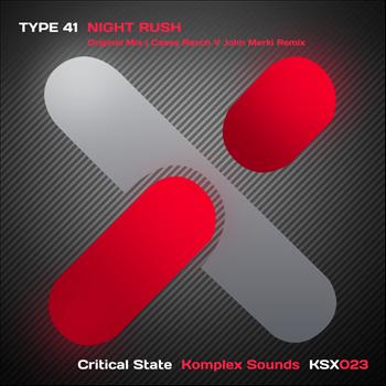 Type 41 - Night Rush