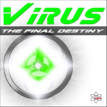 Virus - The Final Destiny (Special Edition)