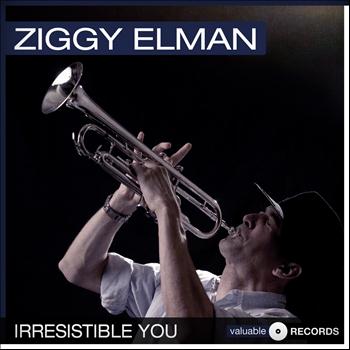 Ziggy Elman - Irresistible You