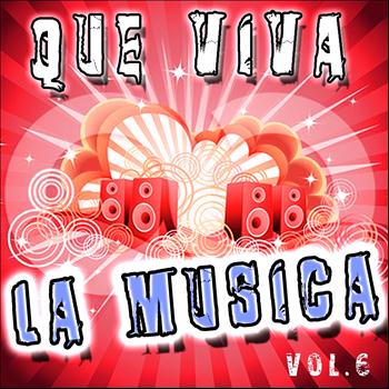 Various Artists - Que Viva La Musica (Vol. 6)