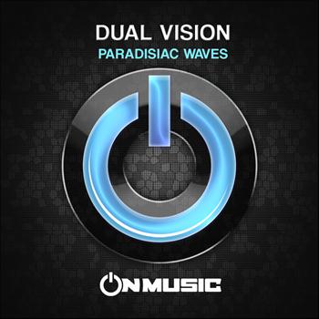 Dual Vision - Paradisiac Waves - Single