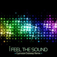 Andrea Cardillo - I Feel the Sound (Gyznoize Dubstep Remix)