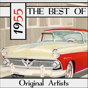 Various Artists - The Best of 1955 (Original Artists)