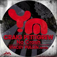 Craig Pettigrew - No Crash