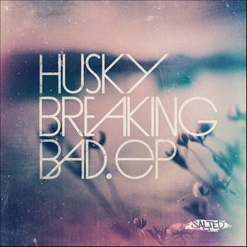 Husky - Breaking Bad EP