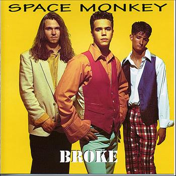 Space Monkey - Broke