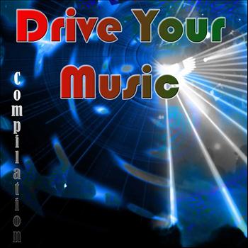 Various Artists - Drive Your Music (Compilation)