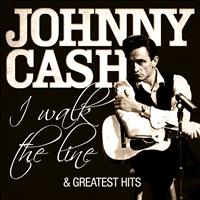 Johnny Cash - Johnny Cash - I Walk the Line and Greatest Hits