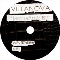 Villanova - Mothafunk EP