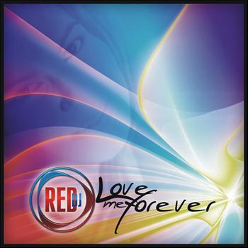 RedDj - Love Me Forever