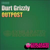 Durt Grizzly - Outpost EP