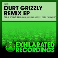 Durt Grizzly - Remix EP