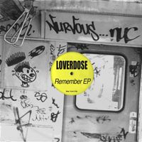 Loverdose - Remember EP