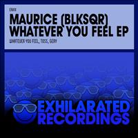 Maurice (BLKSQR) - Whatever You Feel EP