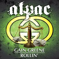 Alpac - Gain Greene Rollin' (Explicit)